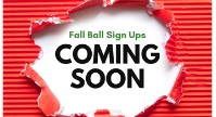 Fall Ball Sign-ups - COMING SOON